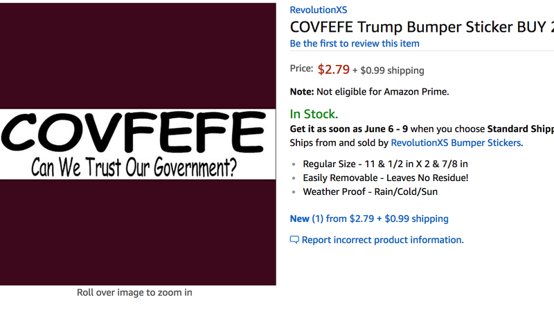 Illustration for article titled Be the Saddest Guy in the Office With Amazon's Embarrassing 'Covfefe' Swag